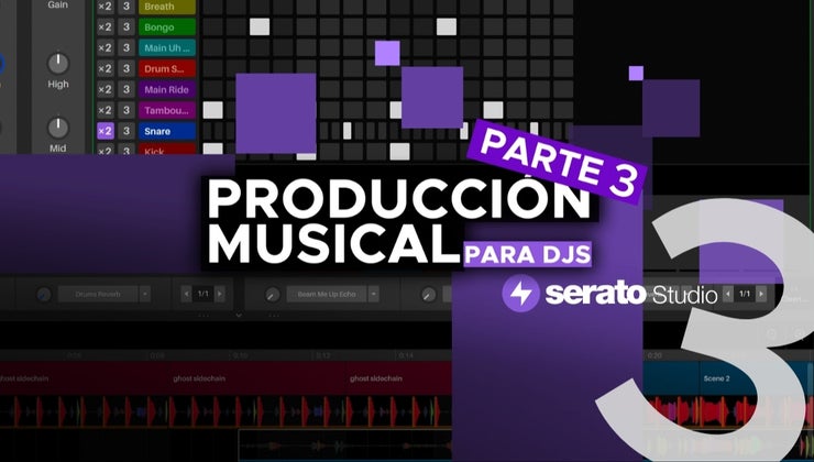 Producción Musical para DJs #3